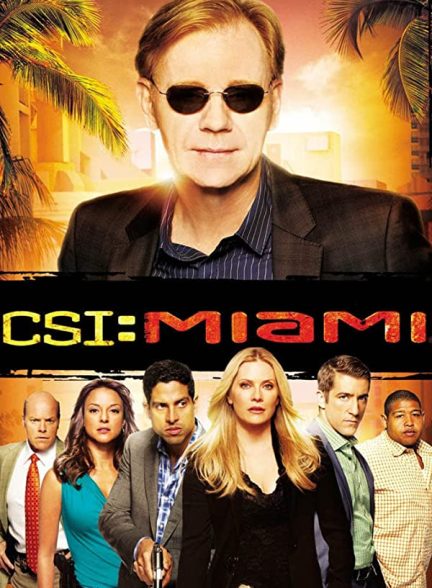 دانلود سریال CSI: Miami با دوبله فارسی | سی اس آی میامی