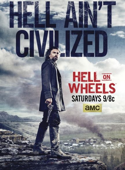 دانلود سریال Hell on Wheels با دوبله فارسی | جهنم متحرک