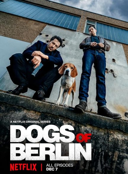 دانلود سریال سگ های برلین با دوبله فارسی Dogs of Berlin