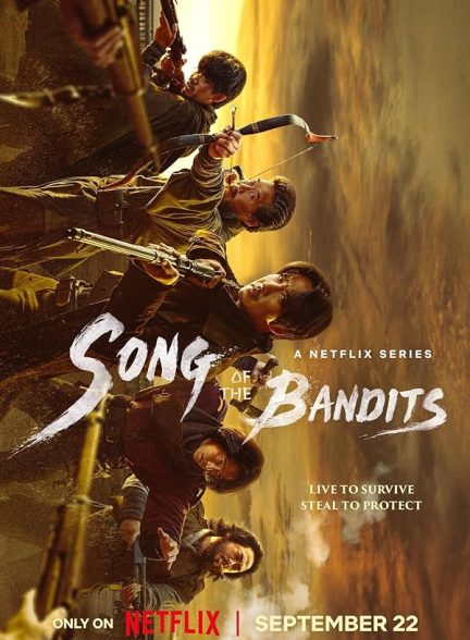 دانلود سریال ترانه راهزنان با دوبله فارسی Song of the Bandits
