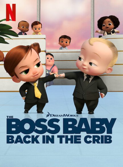 دانلود سریال بچه رییس با دوبله فارسی The Boss Baby: Back in the Crib