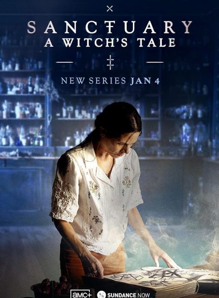 دانلود سریال سنکچوئری حکایت یک جادوگر با دوبله فارسی Sanctuary: A Witch’s Tale