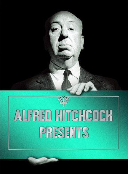 دانلود سریال Alfred Hitchcock Presents با دوبله فارسی