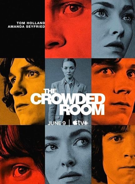 دانلود سریال اتاق شلوغ با دوبله فارسی The Crowded Room