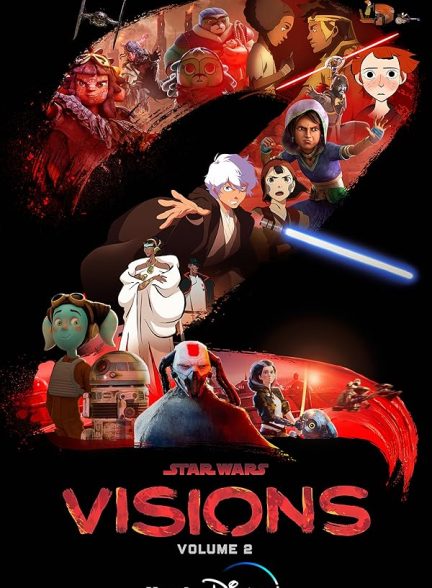دانلود سریال جنگ ستارگان: چشم اندازها با دوبله فارسی Star Wars: Visions