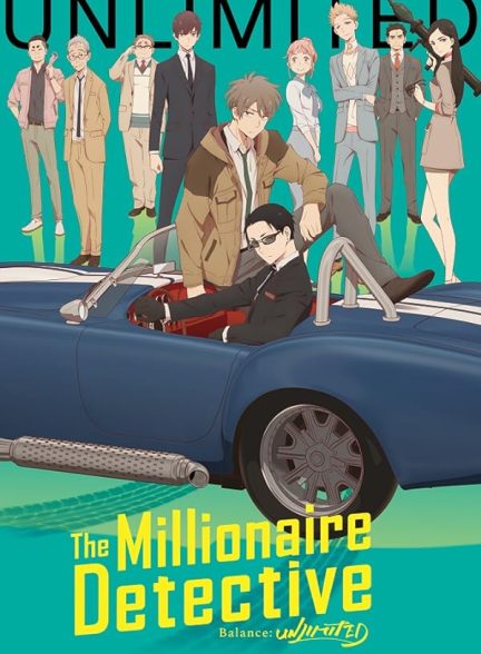 دانلود سریال The Millionaire Detective: Balance – Unlimited با دوبله فارسی