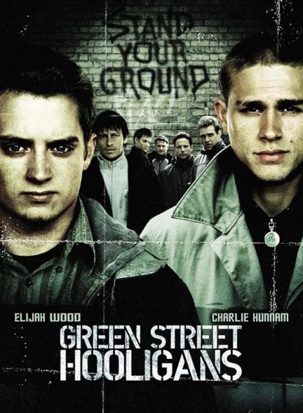 دانلود فیلم خیابان سبز 2005 Green Street Hooligans با زیرنویس فارسی