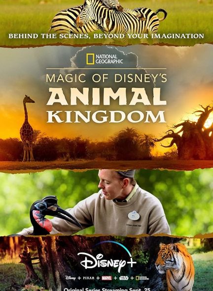 دانلود سریال Magic of Disney’s Animal Kingdom با دوبله فارسی
