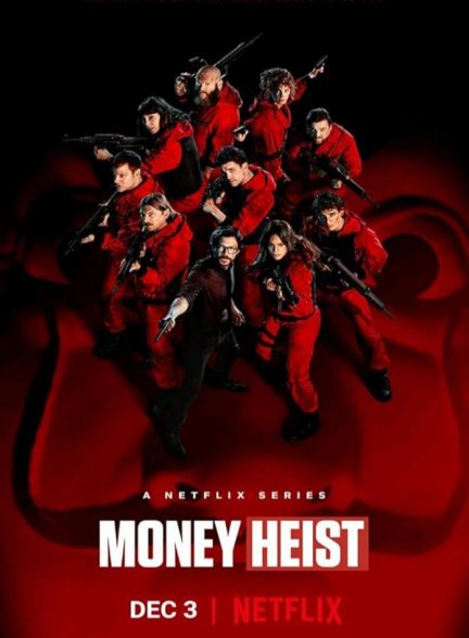 دانلود سریال Money Heist با دوبله فارسی