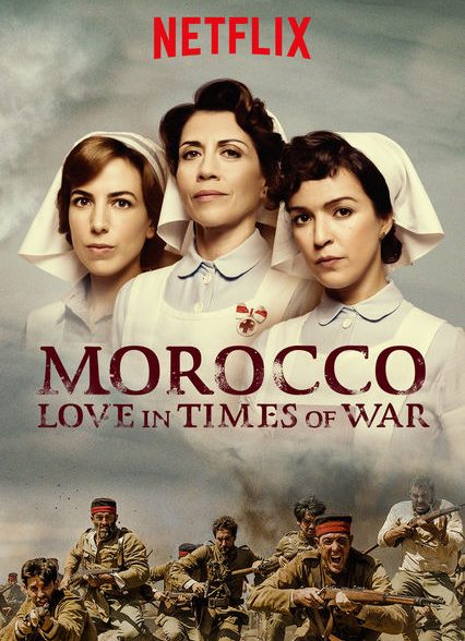 دانلود سریال Morocco: Love in Times of War با دوبله فارسی