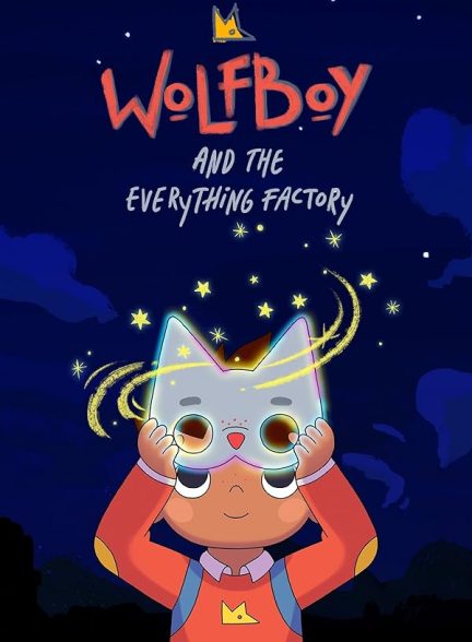 دانلود سریال Wolfboy and the Everything Factory با دوبله فارسی