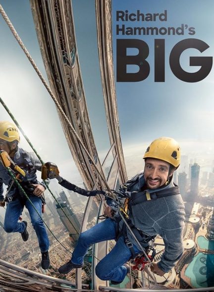 دانلود سریال Richard Hammond’s Big با دوبله فارسی