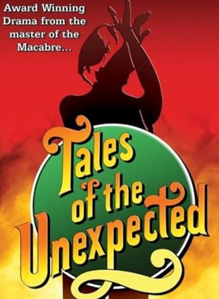 دانلود سریال Tales of the Unexpected با دوبله فارسی