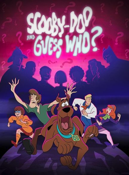 دانلود سریال Scooby-Doo and Guess Who  با دوبله فارسی
