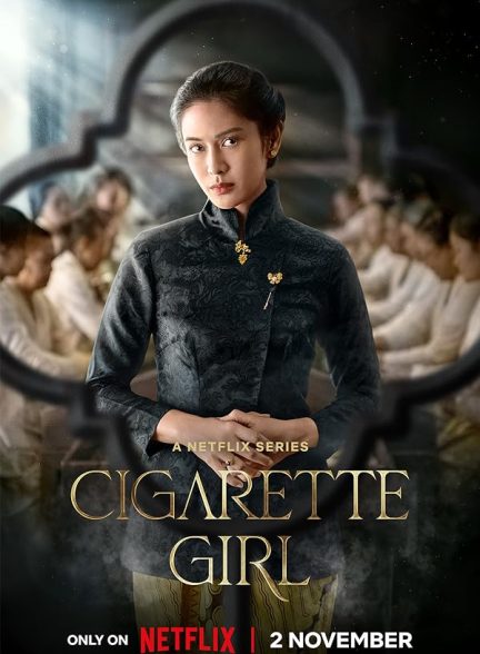 دانلود سریال دختر سیگارچی با دوبله فارسی Cigarette Girl