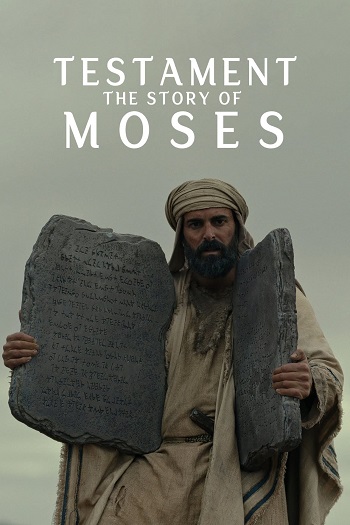 دانلود سریال Testament: The Story of Moses با زیرنویس فارسی