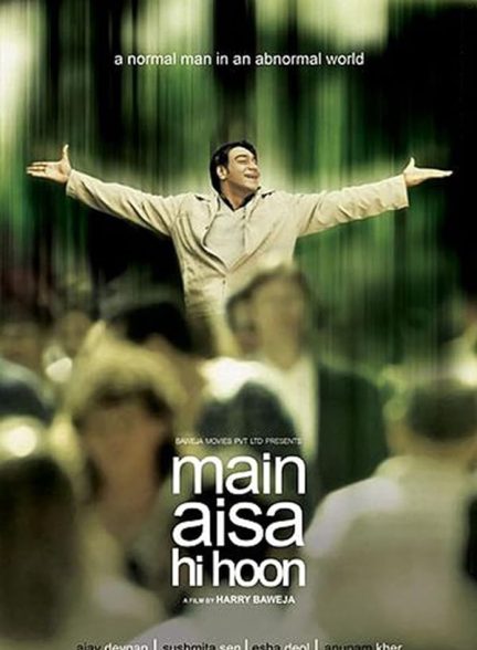 دانلود فیلم هندی من اینطوری هستم Main Aisa Hi Hoon 2005 با دوبله فارسی