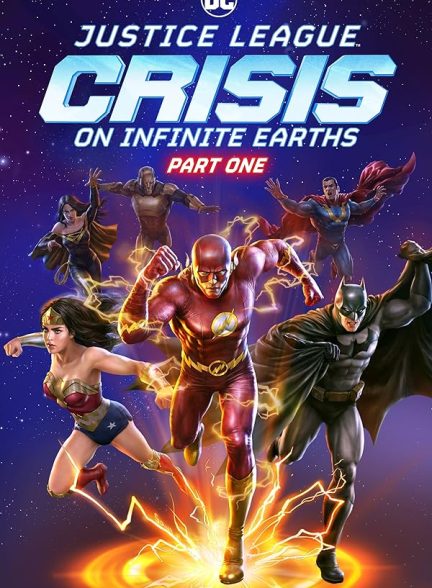 دانلود انیمیشن Justice League Crisis on Infinite Earths Part One 2024 با دوبله فارسی