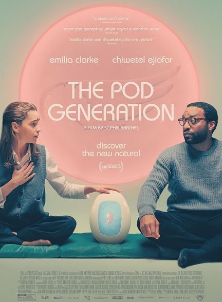 دانلود فیلم 2023 The Pod Generation با دوبله فارسی