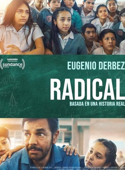 دانلود فیلم رادیکال 2023 Radical با دوبله فارسی
