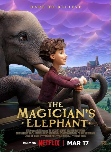 دانلود انیمیشن 2023 The Magicians Elephant با دوبله فارسی